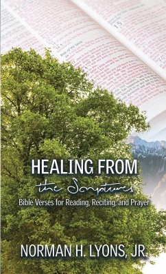 Healing From the Scriptures - Lyons, Jr. Norman H.