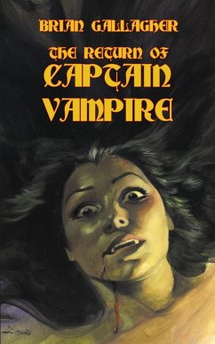 The Return of Captain Vampire - Gallagher, Brian