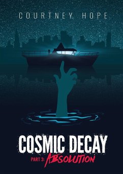 Cosmic Decay - Hope, Courtney