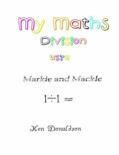 My Maths with Markie and Mackle - Donaldson, Ken