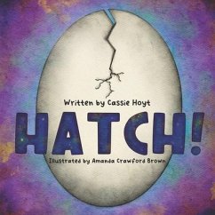 Hatch! - Hoyt, Cassie