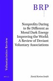 Nonprofits Daring to Be Different as Moral Dark Energy Improving the World