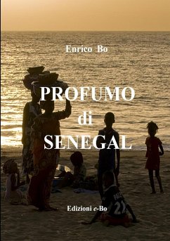 Profumo di Senegal - Bo, Enrico