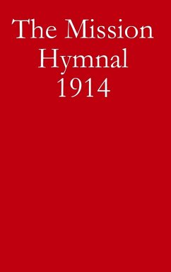 The Mission Hymnal 1914 - Cravens, Timothy