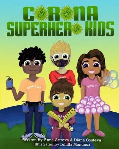 Corona Superhero Kids - Gosteva, Diana; Astrova, Anna