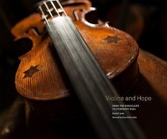 Violins and Hope: From the Holocaust to Symphony Hall - Levin, Daniel; Welser-Moest, Franz