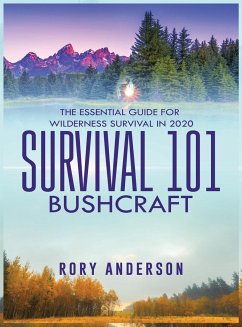 Survival 101 Bushcraft - Anderson, Rory