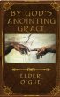 By God's Anointing Grace (eBook, ePUB) - Bild 1