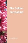 The Golden Turntablist