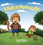 A Bully In Monkeyville