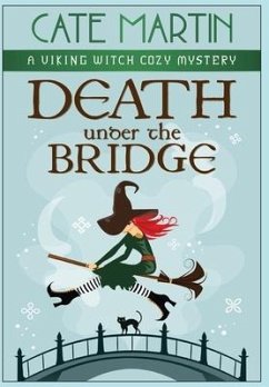 Death under the Bridge - Martin, Cate