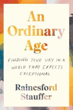 An Ordinary Age - Stauffer, Rainesford