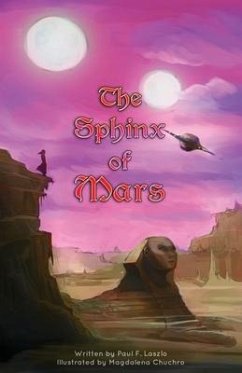 The Sphinx of Mars - Laszlo, Paul F.