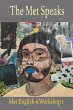 The Met Speaks - Bild 1