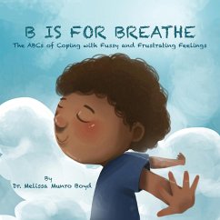 B is for Breathe - Boyd, Melissa Munro