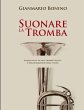 Suonare la Tromba - Bild 1