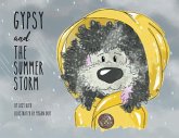 Gypsy and The Summer Storm