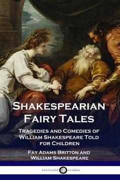 Shakespearian Fairy Tales - Britton, Fay Adams; Shakespeare, William