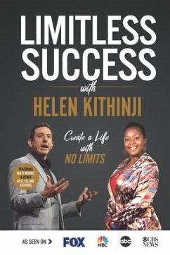 Limitless Success with Helen Kithinji - Kithinji, Helen