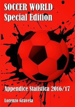 SOCCER WORLD - Appendice Statistica 2016/17 - Gravela, Lorenzo