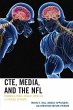 CTE, Media, and the NFL - Bild 1