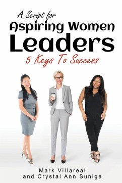 A Script for Aspiring Women Leaders - Villareal, Mark; Suniga, Crystal Ann