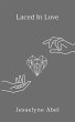 Laced in Love - Bild 1