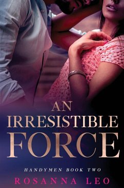 An Irresistible Force - Leo, Rosanna