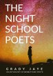 The Night School Poets - Bild 1