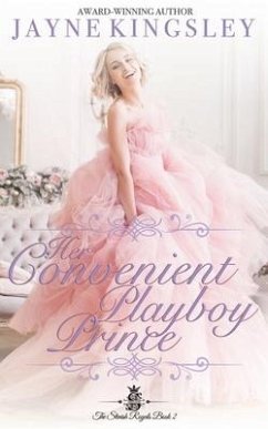 Her Convenient Playboy Prince - Kingsley, Jayne