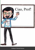 "Ciao, Prof!"