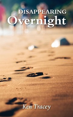 Disappearing Overnight - Tracey, Ken