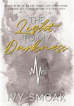 The Light to My Darkness - Smoak, Ivy