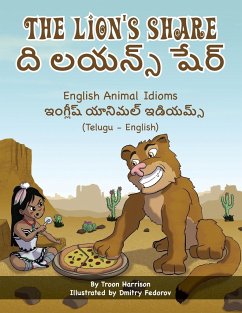 The Lion's Share - English Animal Idioms (Telugu-English) - Harrison, Troon