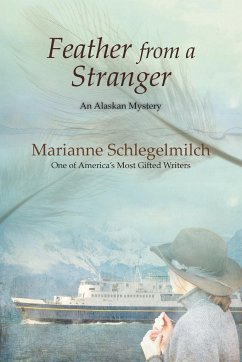 Feather From A Stranger - Schlegelmilch, Marianne