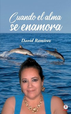 Cuando el alma se enamora - Ramírez, David