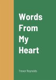 Words From My Heart Words From My Heart