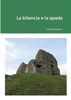 La bilancia e la spada - Bassini, Alberto