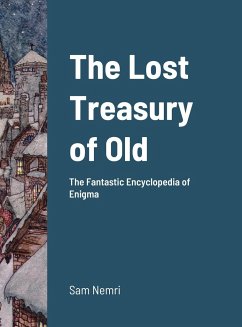 The Lost Treasury of Old - Nemri, Sam