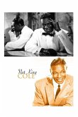 Nat King Cole: The Shocking Truth!