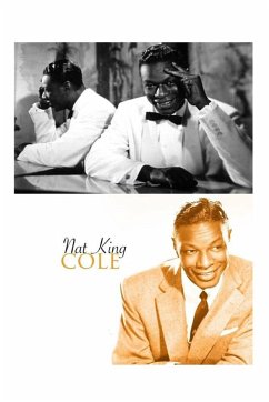 Nat King Cole: The Shocking Truth! - Davis, Samuel