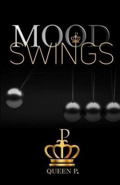 Mood Swings - P, Queen