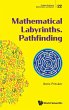 MATHEMATICAL LABYRINTHS. PATHFINDING - Bild 1