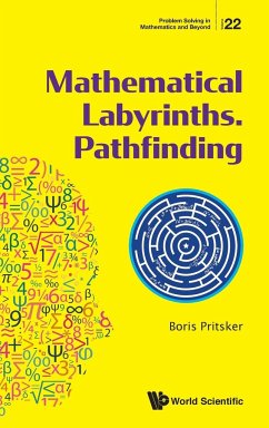 Mathematical Labyrinths. Pathfinding - Boris Pritsker
