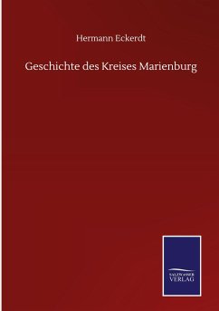 Geschichte des Kreises Marienburg