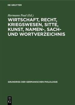 Cover Wirtschaft, Recht, Kriegswesen, Sitte, Kunst, Namen-, Sach- und Wortverzeichnis (eBook, PDF)