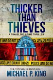 Thicker Than Thieves (The Travelers, #8) (eBook, ePUB)