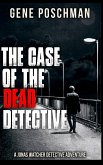 The Case of the Dead Detective