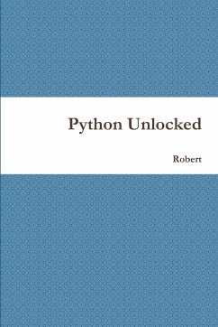 Python Unlocked - Robert