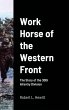 Work Horse of the Western Front - Bild 1